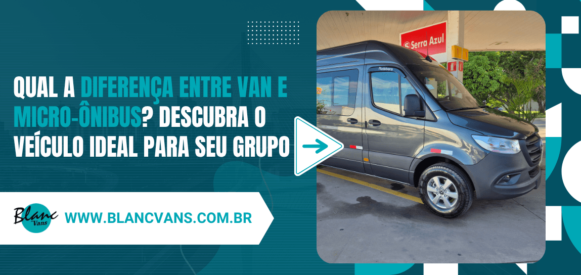 Capa de artigo sobre a diferença entre van e micro ônibus com fotografia de uma van cinza e título sobre a escolha do veículo para grupos